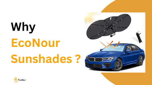 Best EcoNour Sunshades: Why They Stand Out