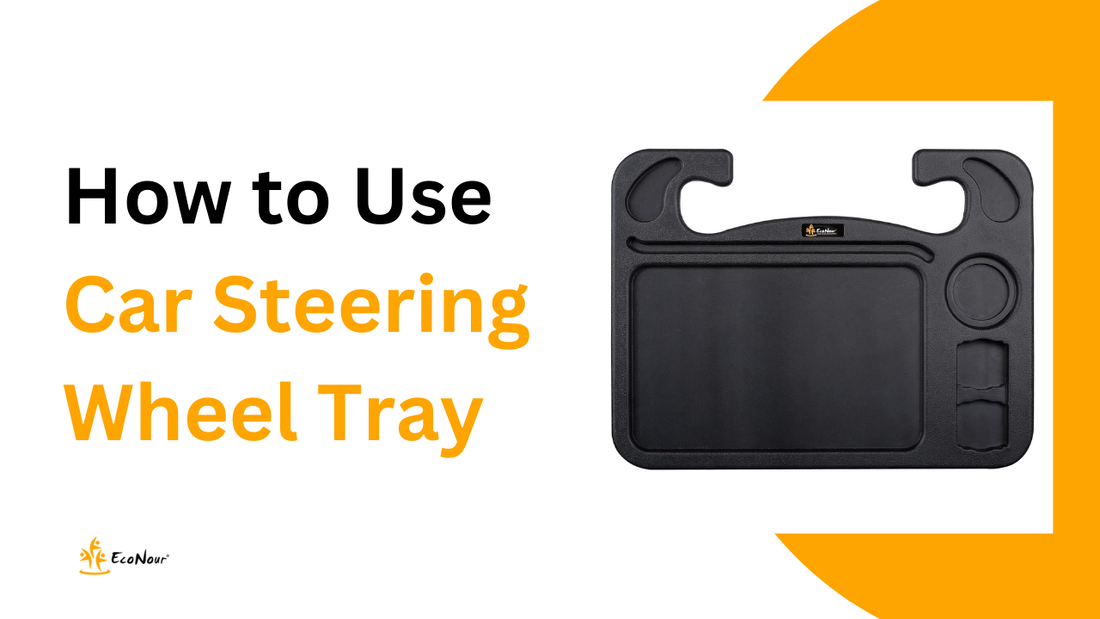 How to use Car Steering Wheel Tray 