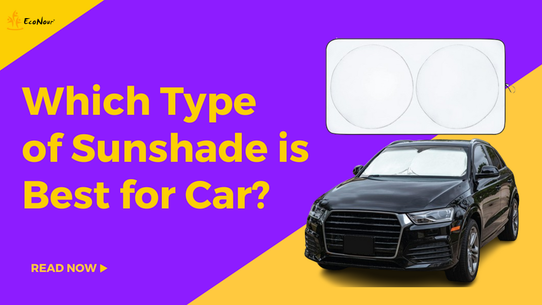 Which Type of Sunshade is Best for Car?